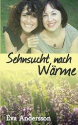 Sehnsucht nach Wärme