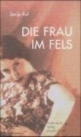 Die Frau im Fels