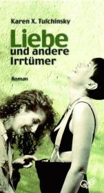 Liebe und andere Irrtümer