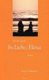 In Liebe, Elena