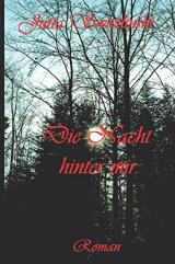 Die Nacht hinter mir